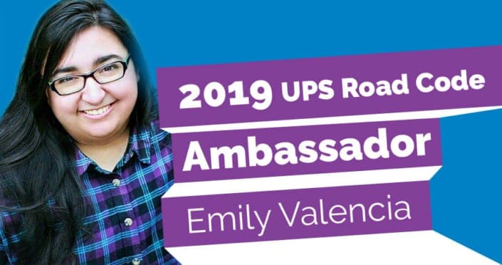 2019 UPS Road Code Ambassador for teen driver safety, Emily Valencia