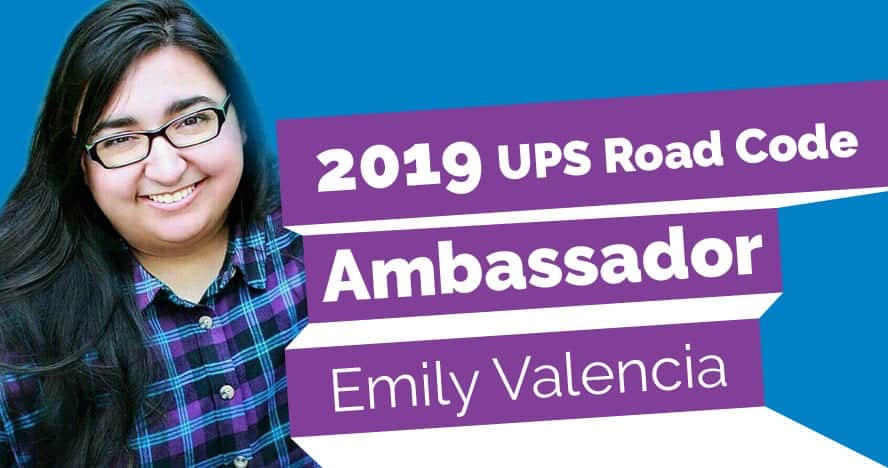 2019 UPS Road Code Ambassador for teen driver safety, Emily Valencia